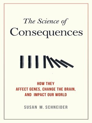 cover image of The Science of Consequences
